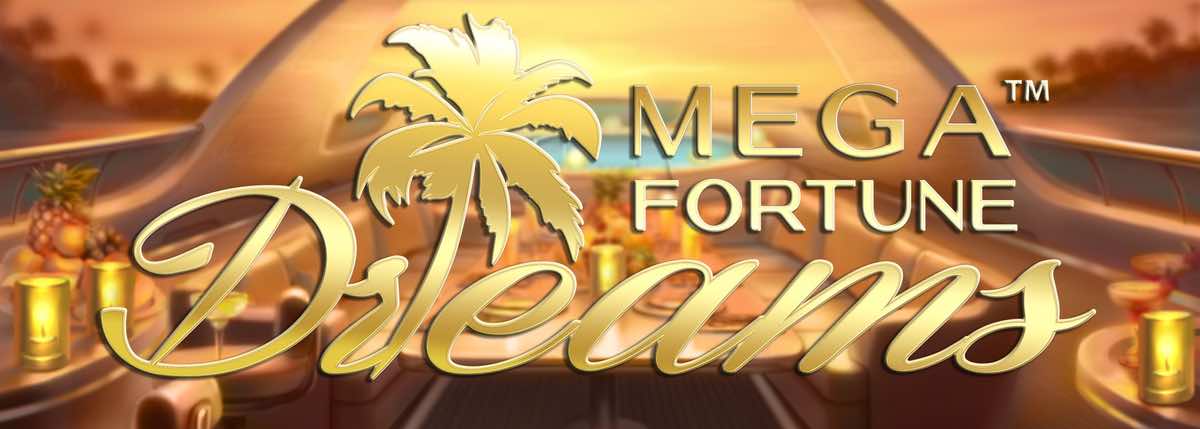 Mega Fortune Dreams